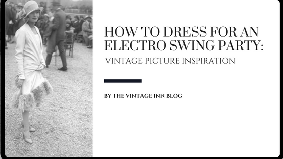 how-to-dress-for-an-electro-swing-party