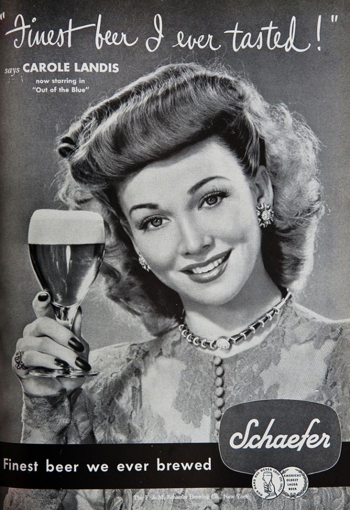 1940s vintage ad for Schaefer beer featuring Carole Landis with a 1940s hairstyle. 