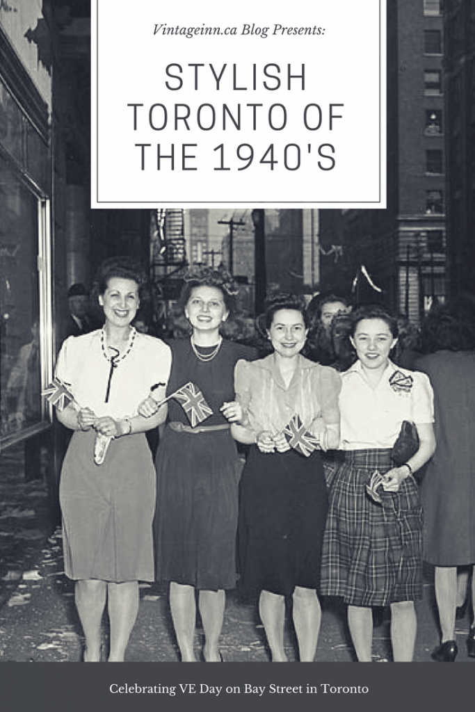 1940s Vintage photo of 4 women in 1940s fashions Celebrating VE Day on Bay Street in Toronto