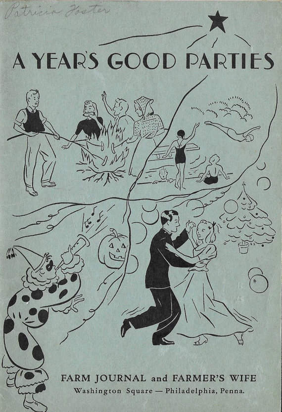 Vintage 1930s bok on how to throw a party. A year's good parties book.