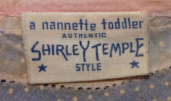 1930's tagged Nanette Shirley Temple brand toddler dress garmet label