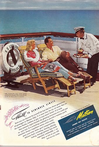 1940s vintage travel ad for Matson Cruise Ships. The vintage ad features a couple sitting on the deck of the boat relaxing. 