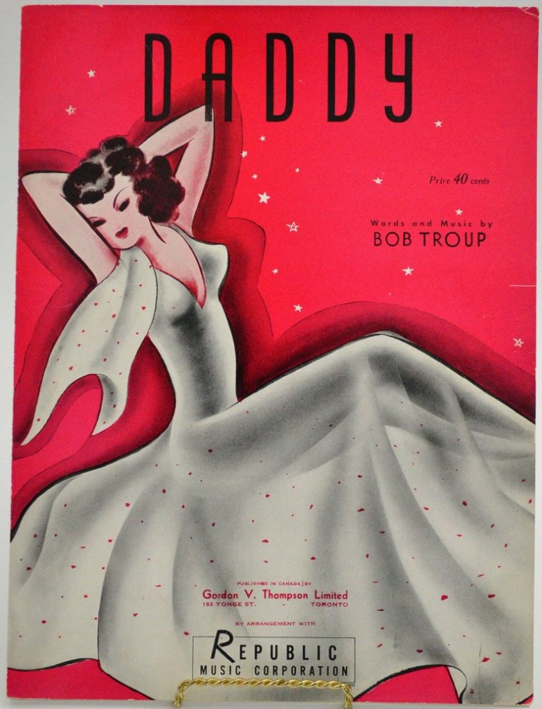1941 Sheet Music "Daddy" by Bob Troup.