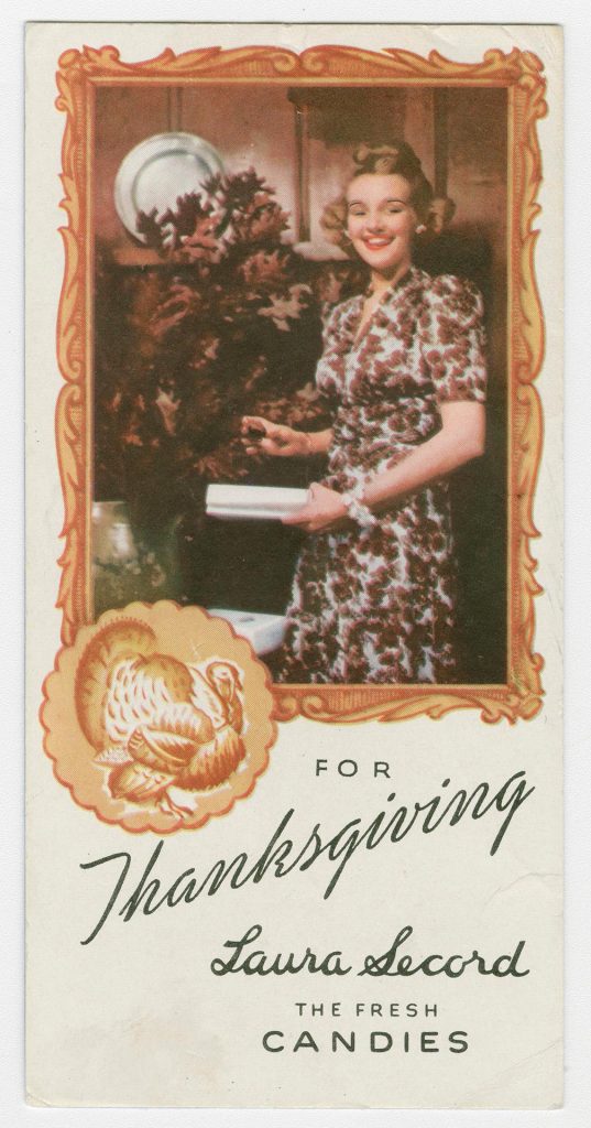 1940s vintage ad for Thanksgiving Laura Secord Chocolates (Candies) featuring a woman in a 1940s hairstyles and 1940s dress.