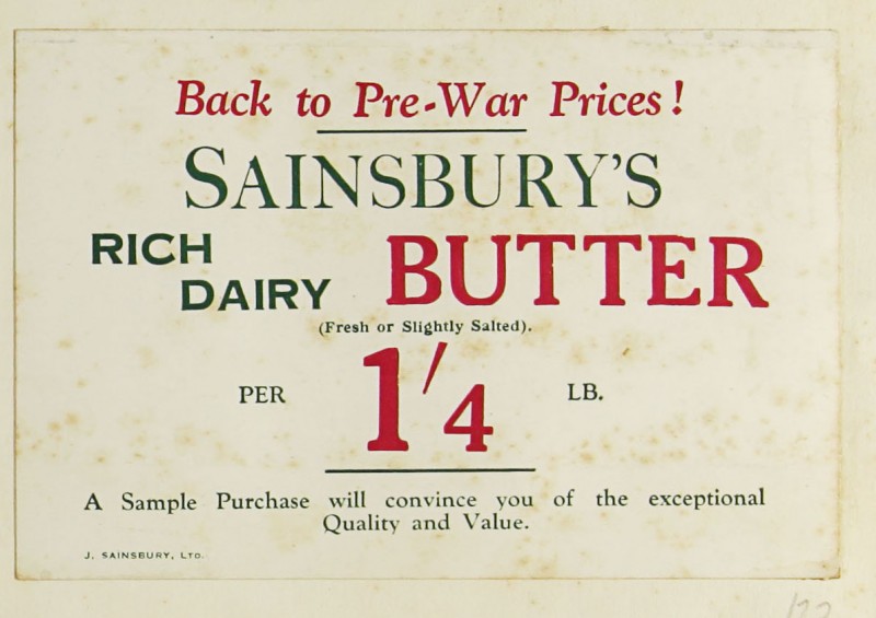 1920s vintage advertisment: Sainsbury's Rich Dairy Butter -Back to Pre-War Prices!' 