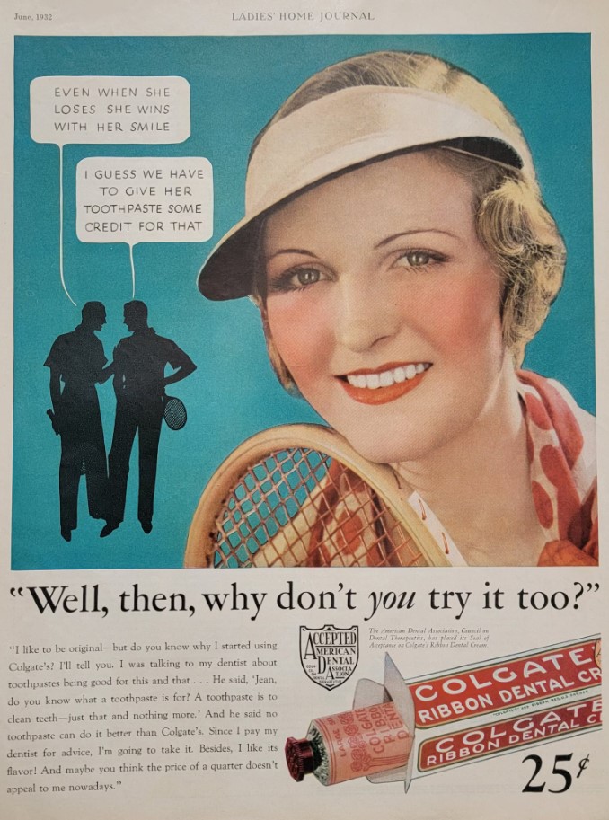 1930s vintage advertising for Colgate toothpaste featuring an image of a 1930s woman tennis player. 