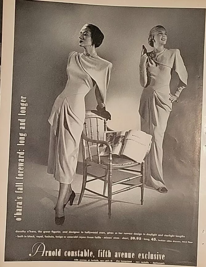 1940s Fashion Advertisement for Dorothy O'Hara Dresses-1940s ad from Arnold Constable featuring the most stunning draped form figure silhouettes. 