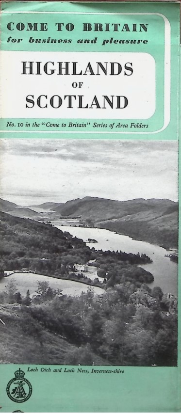 Late 1940s travel brochure. "Come to Britain for business and pleasure. Highlands of Scotland". The brochure also included a fold out map